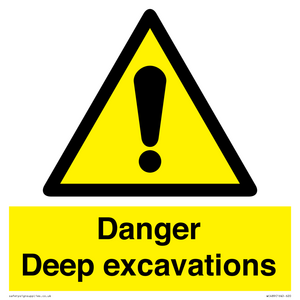 Danger Deep excavations